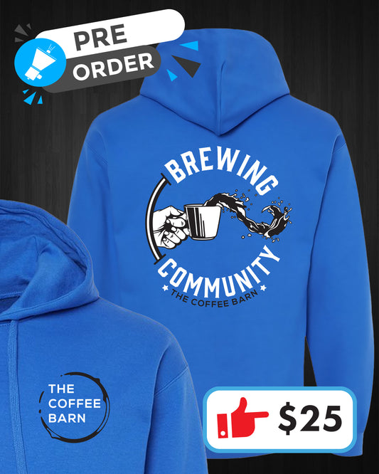 Brewing Community Hoodie (PRE-ORDER)